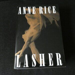 Anne Rice LASHER Signed 1st